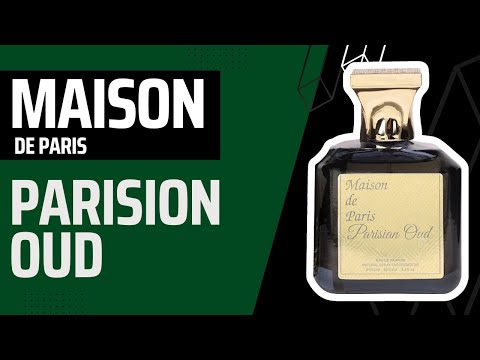 Maison de Paris Parisian Oud Unisex by FC